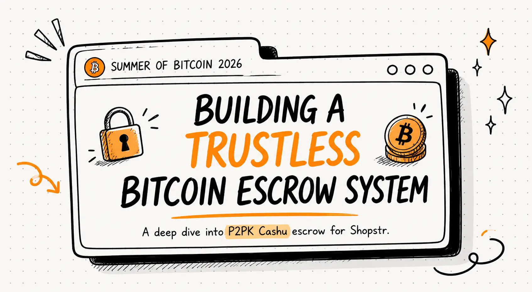 Building a Trustless Bitcoin Escrow System